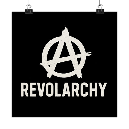 Revolarchy Matte Poster — Anarchy Symbol Wall Art